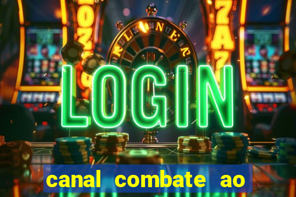 canal combate ao vivo online, multicanais